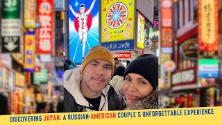 Osaka: A Russian-American Couple’s Unforgettable Experience, Япония:  Наши впечатления! Другой мир!