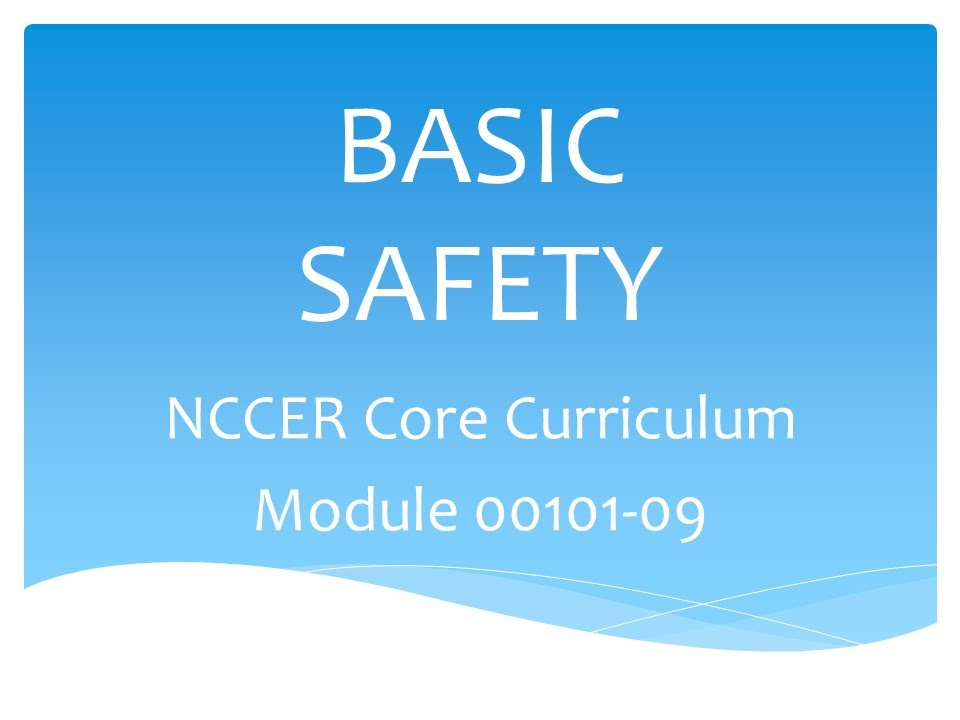 Basic Safety Video