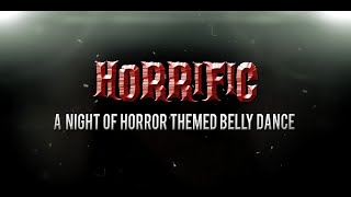 Horrific A Night Of Horror Themed Belly Dance