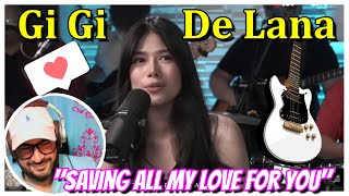 Gigi De Lana │ "Saving All My Love For You" 🎸🎸🎸 Adding that guitar was Brilliant!"