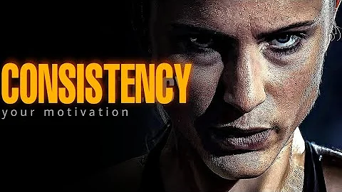 CONSISTENCY IS THE KEY TO SUCCESS | Stay Consistent & The Results Will Follow - Motivational Video