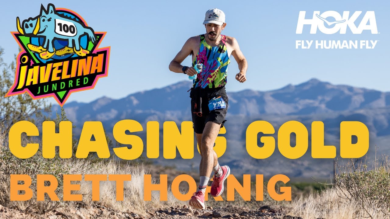 Brett Hornig is Chasing Gold at the 2023 Javelina Jundred