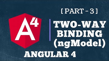 Angular 4 : Use Two-Way Binding in Angular [ngModel]