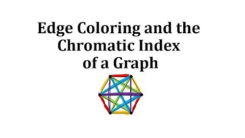 Edge Coloring and the Chromatic Index of a Graph