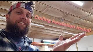Ceiling Insulation Install