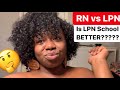 LPN VS RN!! | What you really need to know| LPN chose me!!!