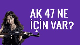 CSGO'daki AK-47 GERÇEK HAYATTA NE İÇİN LAZIMDI