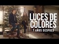 Melissa Romero, Jesús Adrián Romero - Luces De Colores (7 años Después)