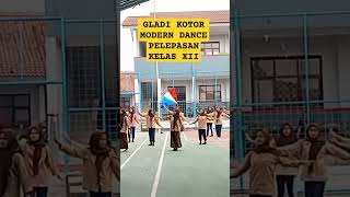 GLADI KOTOR MODERN DANCE PELEPASAN KELAS XII #pelepasan #kelasxii #kurikulummerdeka #dance #shorts