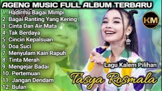 TASYA ROSMALA   AGENG MUSIC   FULL ALBUM PILIHAN LAGU KALEM Ageng Music Project viral