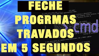 Comando TASKKILL fecha seus programas e processos travados em menos de 5 segundos.