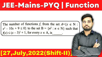 JEE Mains 2022 PYQ [27,July,2022(Shift-II)] || Find the total no of function ||  Jee Mains PYQ