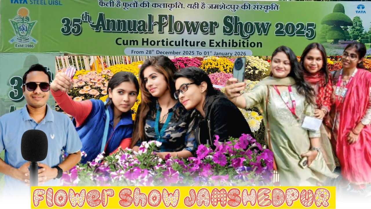 Flower Show Jamshedpur 2025 | Gopal Maidan | Entry Fee | Timing | Full Tour