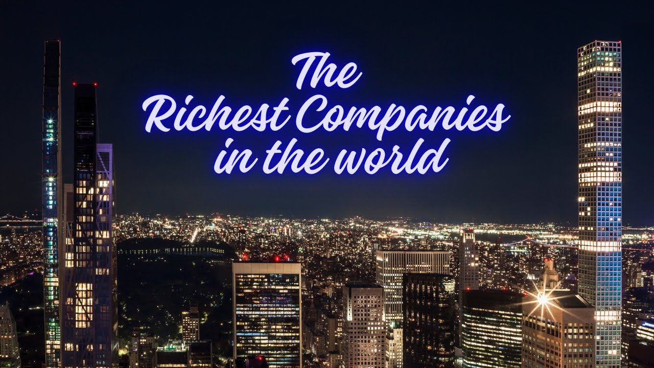 MOST Valuable Companies in the World 2024 - YouTube