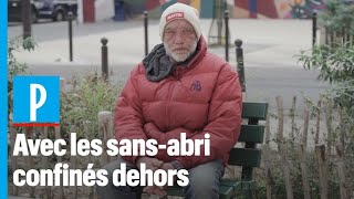 Les SDF parisiens face au confinement : 