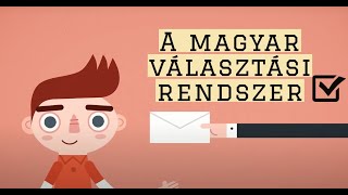 A magyar választási rendszer | The hungarian electoral system