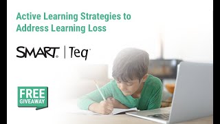 [Virtual Summit II] Active Learning Strategies to Address Learning Loss with SMART Technologies