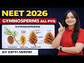 Gymnosperms: Topic-Wise PYQ Series | chp -3| plant kingdom|NEET 2026 | Dipti mam