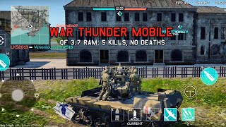 Qf 37 Ram 5 Kills No Deaths - War Thunder Mobile