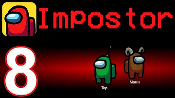 Among Us Mobile - Gameplay Walkthrough Part 8 - 2 Impostors (iOS, Android)