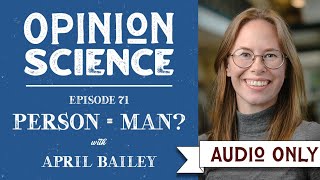 Psychology of androcentrism: How men came to represent all people (Podcast Episode)