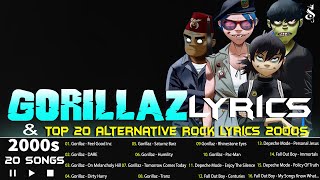 Gorillaz Greatest Hits 2022 With Lyrics & Top 20 Alternative Rock 2000'S Withs Lyrics