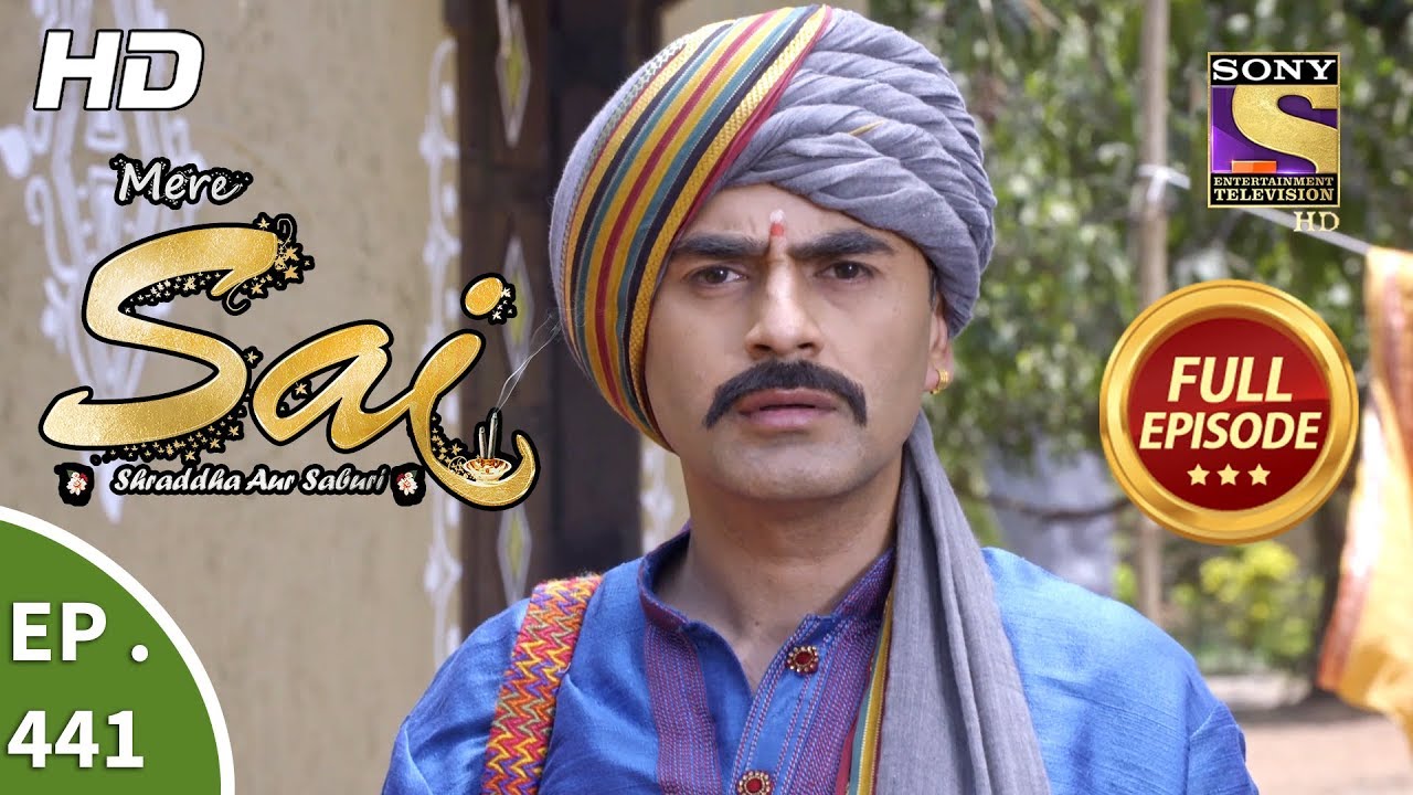 Mere Sai - Ep 441 - Full Episode - 3rd June, 2019