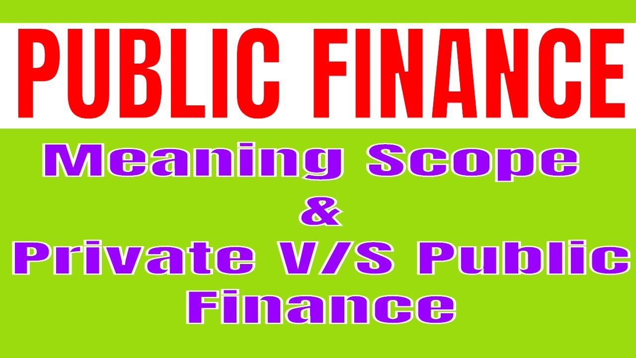 public finance economics in hindi | Meaning and Scope ...