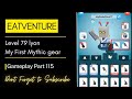 Eatventure  city 79 lyon with my first mythic gear  speed run  gameplay part 115