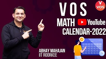 VOS MATH Calendar 2022 - YouTube Lectures | Abhay Mahajan | Math Olympiad Preparation | VOS