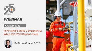 Functional Safety Competency: What IEC 61511 Really Means