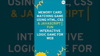 🃏 Build a Fun Memory Card Game in 60 Seconds! ⏳ (HTML, CSS, JavaScript) #shorts