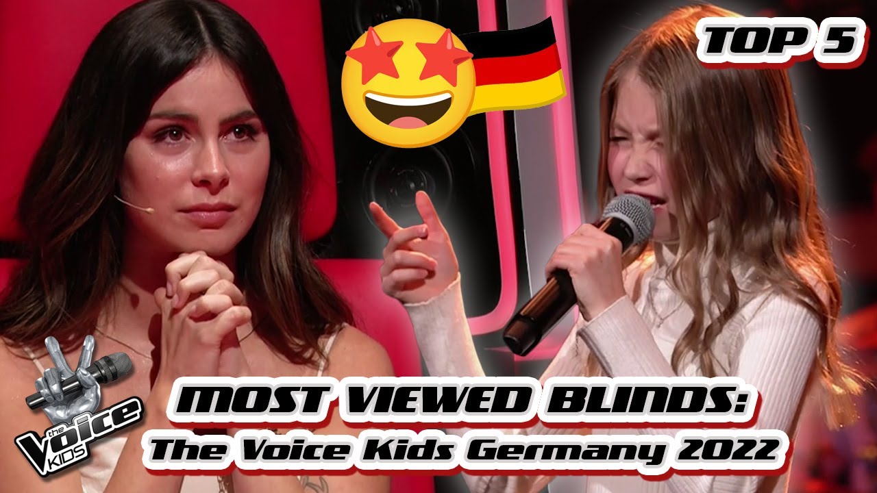 TOP 5  MOST VIEWED Blind Auditions of 2022 so far Germany   The Voice Kids