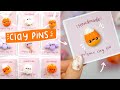 ★ How I Make My Clay Pins ★ Polymer Clay