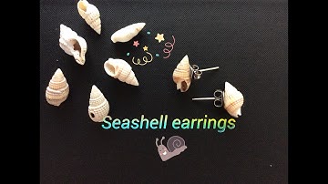 DIY Seashell Earrings - easy earrings tutorial