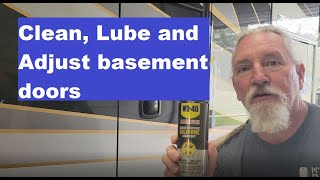 Lube and Adjust Basement Doors