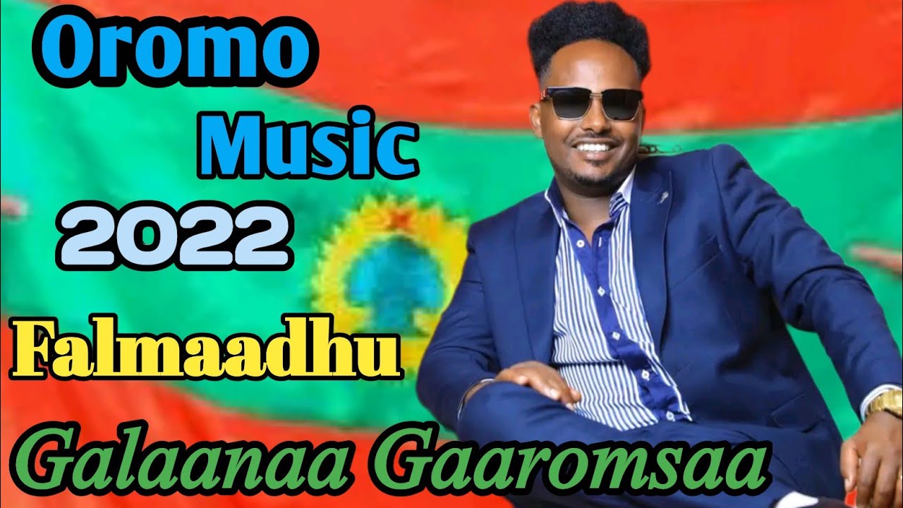 Galaanaa Gaaromsaawabii Biyyanew Oromo Music2022 Youtube