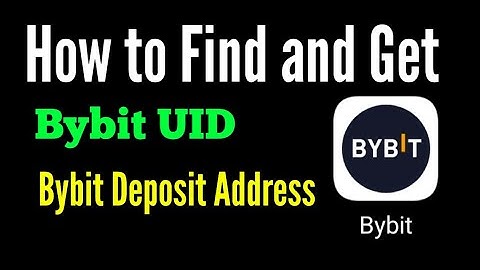 How to Find and get Bybit UID / bybit UID / bybit deposit address