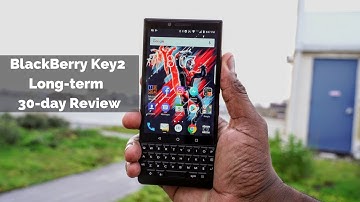 BlackBerry Key 2 Long-term 30-day review!