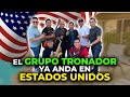 Llevan su música a Estados Unidos | grupo Tronador