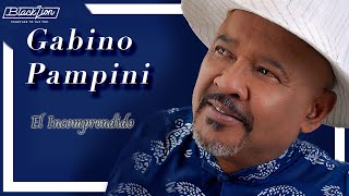 @gabinopampinioficial - El Incomprendido (Audio Oficial)
