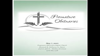 PROGRESSIVE MBC SERMON: "PREMATURE OBITUARIES "5-7-2023