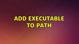 Ubuntu: Add executable to Path
