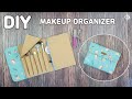 DIY MAKEUP ORGANIZER/ MAKEUP BAG & BRUSH ROLL/ sewing tutorials [Tendersmile Handmade]