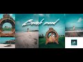 LIGHTROOM PRESET TUTORIAL / FREE DNG FILE / Beach Mood