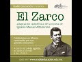 Radionovela El Zarco, episodio 1
