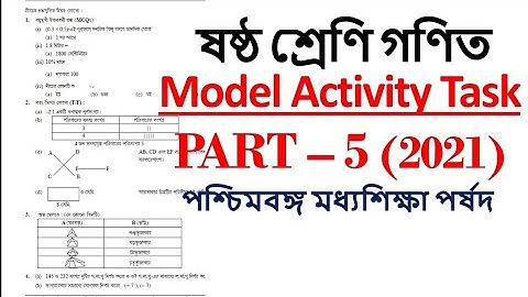 MODEL ACTIVITY TASK SOLVE || Class 6 || MATHEMATICS || PART - 5 || 2021
