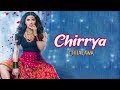 Chirrya  chhalawa 2019  mehwish hayat  azfar rehman  full music
