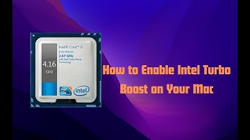 How to Enable Turbo Boost in Your Mac
