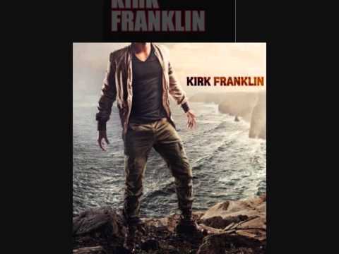 KIRK FRANKLIN. \